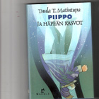 TUULA T. MATINTUPA: Piippo ja häpeän kasvot - pikkukuva 1