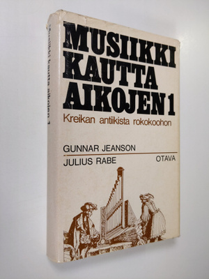 Gunnar Jeanson : Musiikki kautta aikojen 1 : Kreikan anti...