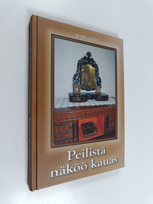 Maire Loppi : Pohojalaanen tarina- ja runokokoelma : Peil...