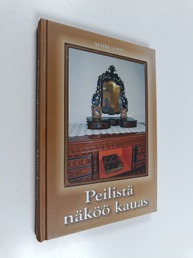Maire Loppi : Pohojalaanen tarina- ja runokokoelma : Peil...