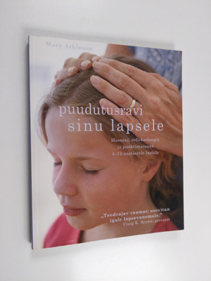 Puudutusravi sinu lapsele