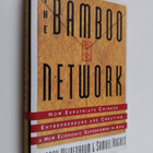 Murray Weidenbaum : The bamboo network : how expatriate c... - pikkukuva 1