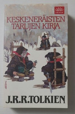 J.R.R. Tolkien - Keskeneräisten Tarujen Kirja