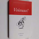 Antero Katajainen : Voimaa! Oman tarinani mahdollisuudet - pikkukuva 1