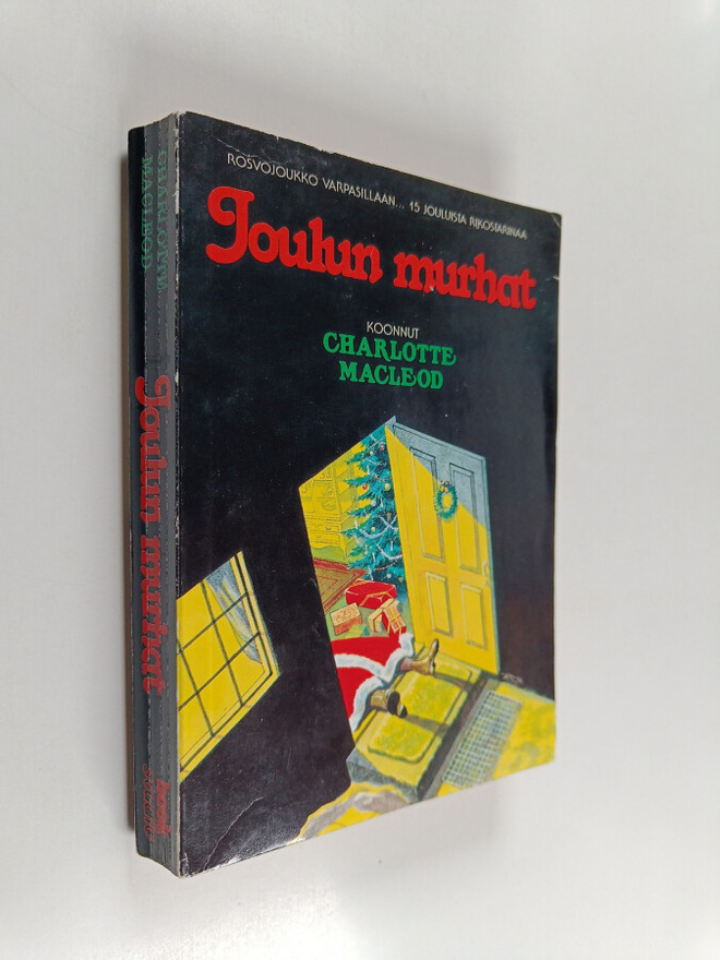 Joulun murhat : rosvojoukko varpaisillaan... 15 jouluista...
