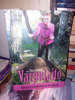 Tiina Lindholm : Varputaito ( SIS POSTIKULU )