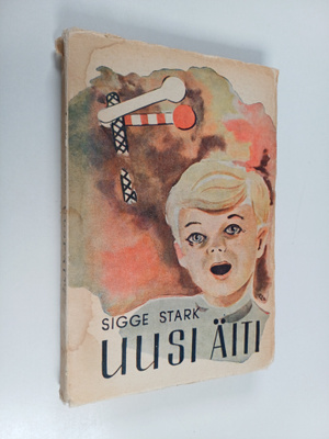 Sigge Stark : Uusi äiti