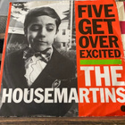 THE HOUSEMARTINS: Five Get Over Excited * Rebel ...* UK 1987 - pikkukuva 1
