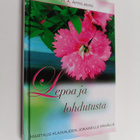 H. A. Appelberg : Lepoa ja lohdutusta : hartaus kuukauden... - pikkukuva 1
