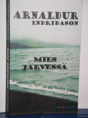 Arnaldur Indridason : MIES JÄRVESSÄ