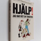 Robert T. Bayard : HJälp - jag har fått en tonåring - pikkukuva 1