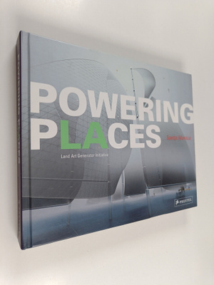 Robert Ferry ym. : Powering Places, Santa Monica - Land A...
