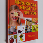 Lisa (toim.) Thomas : Nerokkaat niksit ja neuvot - pikkukuva 1