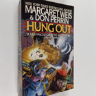 Margaret Weis ym. : Hung Out - pikkukuva 1