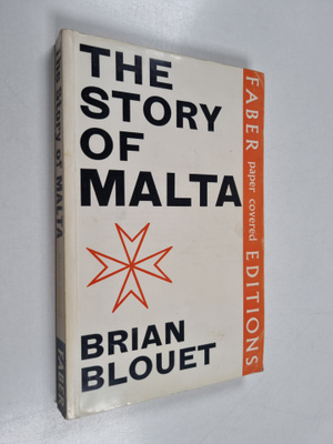 Brian Blouet : The story of Malta