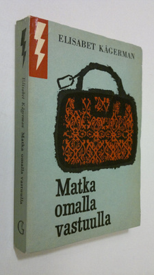Elisabet Kågerman : Matka omalla vastuulla : salapoliisir...