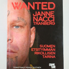 Janne Tranberg : Wanted : Suomen etsityimmän rikollisen t... - pikkukuva 1