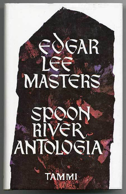 Edgar Lee Masters: Spoon River antologia