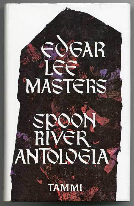 Edgar Lee Masters: Spoon River antologia