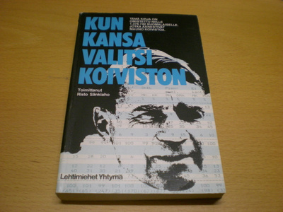 Risto Sänkiaho (toim.): Kun kansa valitsi Koiviston
