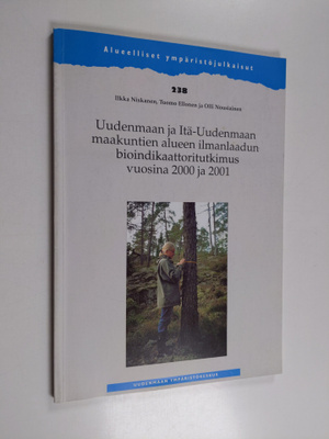 Ilkka Niskanen : Uudenmaan ja Itä-Uudenmaan maakuntien al...