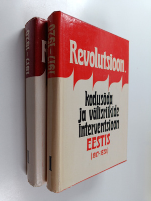Revolutsioon, kodusoda ja välisriikide interventsioon Ees...