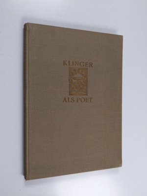 Ferdinand Avenarius : Max Klinger als Poet