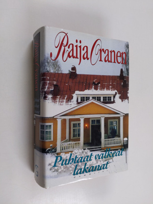 Raija Oranen : Puhtaat valkeat lakanat