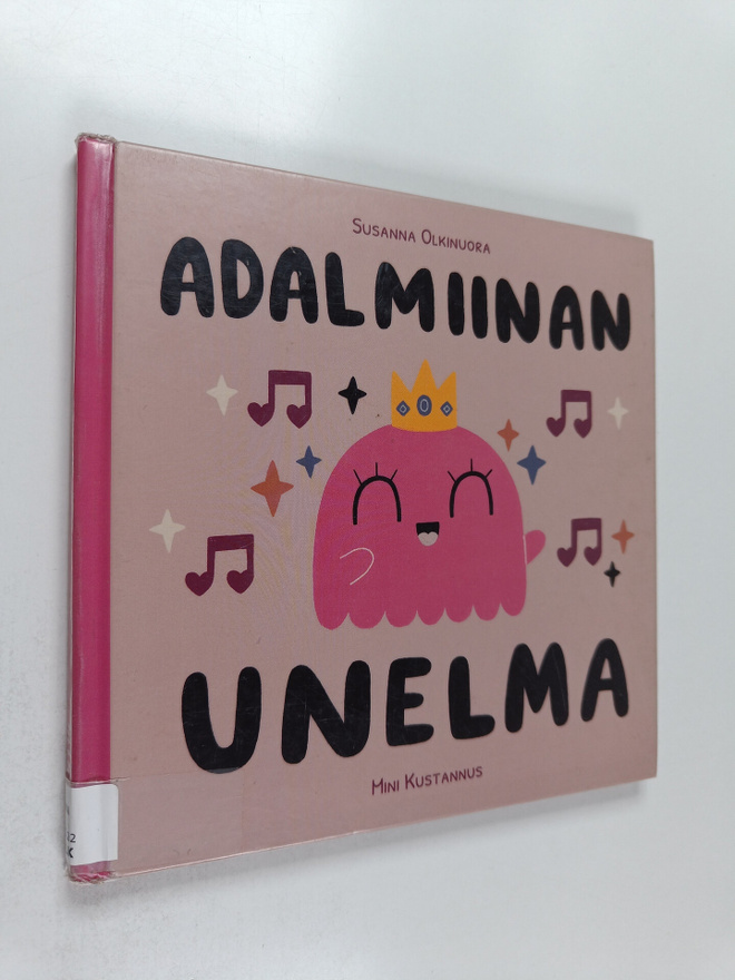 Susanna Olkinuora : Adalmiinan unelma