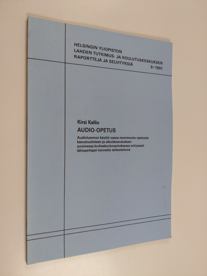 Kirsi Kallio : Audio-opetus : audioluennon käyttö osana m...