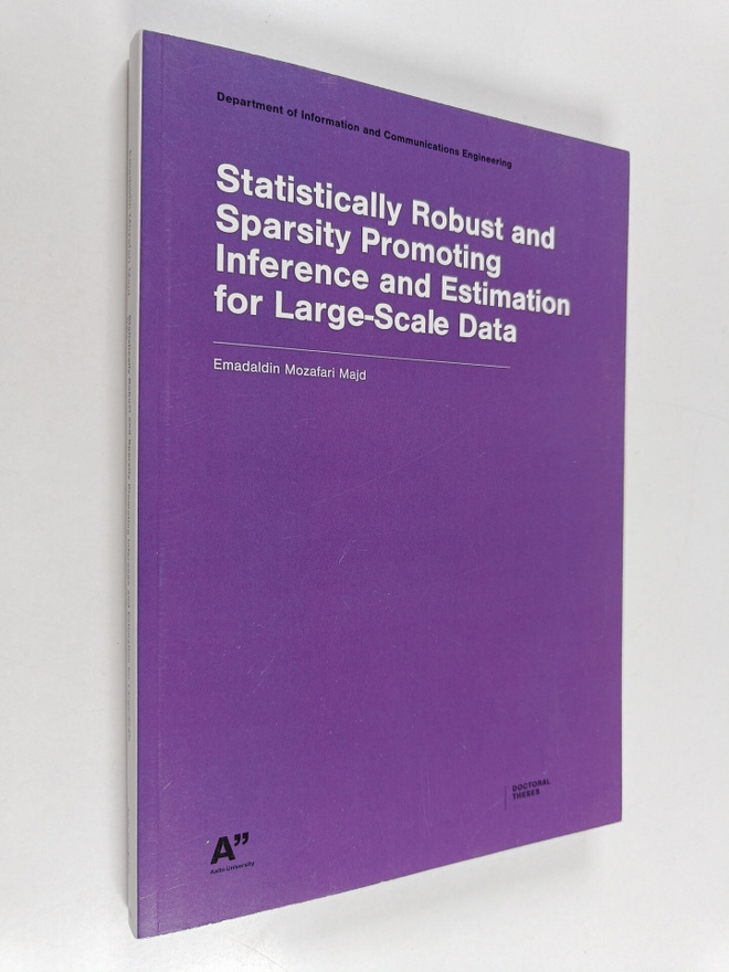 Emadaldin Mozafari Majd : Statistically robust and sparsi...