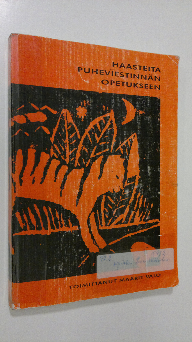 Maarit (toim.) Valo : Haasteita puheviestinnän opetukseen
