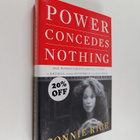 Connie Rice : Power Concedes Nothing - One Woman's Quest ... - pikkukuva 1