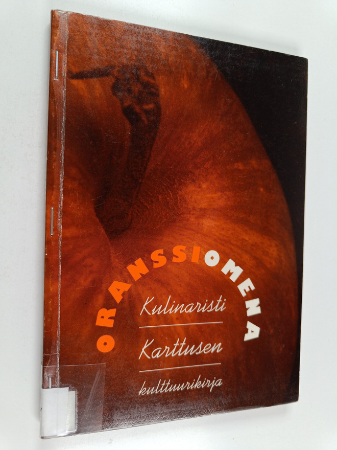 Klaus Karttunen : Oranssi omena : kulinaristi Karttusen k...
