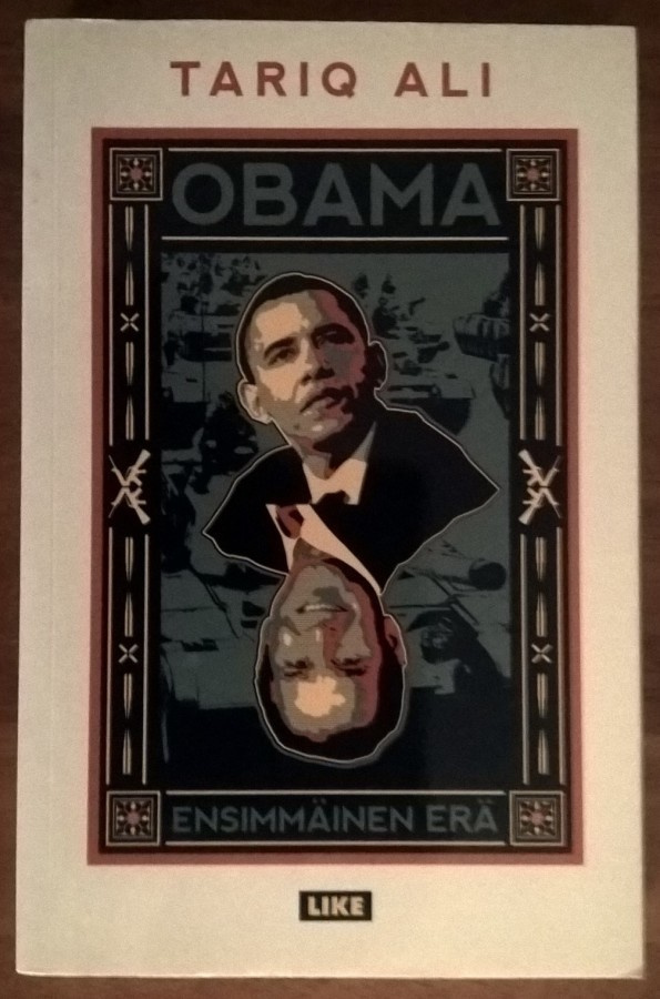Tariq Ali: Obama: Ensimmäinen erä