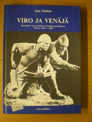 Sirje Sinilind: Viro ja Venäjä