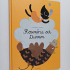 Kaisa Raittila : Rosenöra och Duvan - pikkukuva 1