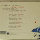 Kerkko Koskinen•Yhteinen Sävel "Ei Aika Mennyt Koskaan... CD - pikkukuva 3