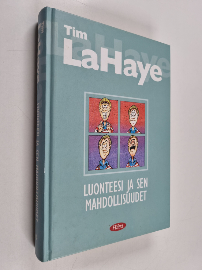 Tim Lahaye : Luonteesi ja sen mahdollisuudet