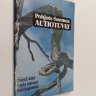 Pohjois-Suomen autiotuvat : luettelo Lapin ja Kuusamon al... - pikkukuva 1