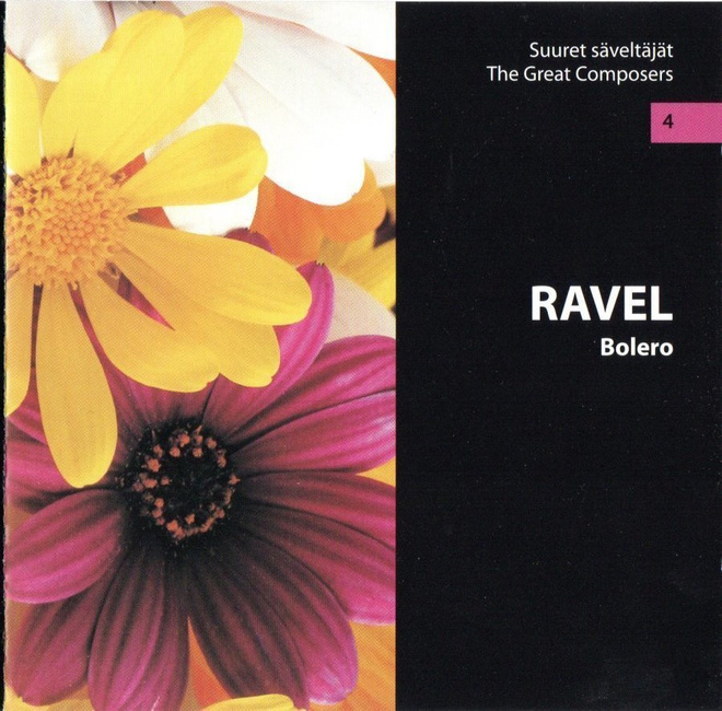 Maurice Ravel : Bolero - Suuret säveltäjät no 4 - CD