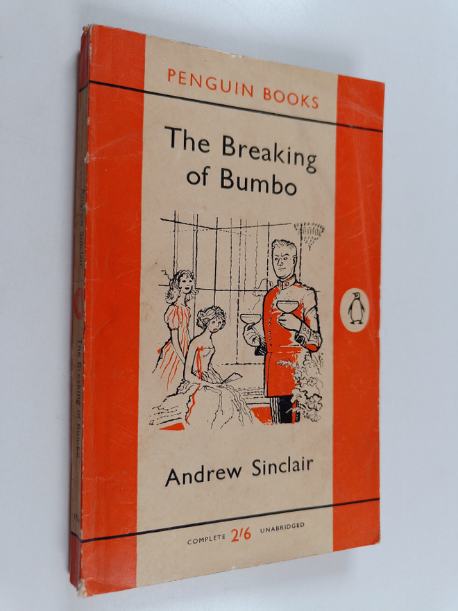 Andrew Sinclair : The Breaking of Bumbo