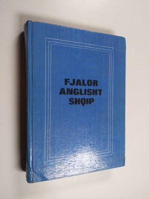 Ilo Stefanllari : Fjalor Anglisht-Shqip : English-Albania...