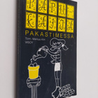 Markus Alm : Papukaija pakastimessa - pikkukuva 1