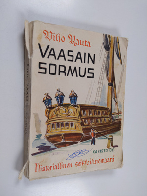 Viljo Rauta : Vaasain sormus : historiallinen seikkailuro...