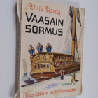 Viljo Rauta : Vaasain sormus : historiallinen seikkailuro... - pikkukuva 1