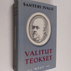Santeri Ivalo : Valitut teokset - pikkukuva 1