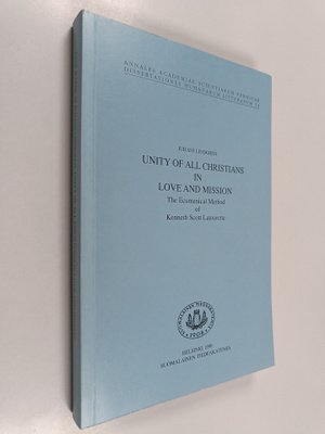 Juhani Lindgren : Unity of all Christians in love and mis...