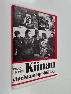 Isaac Ascher : Kiinan yhteiskuntapolitiikka