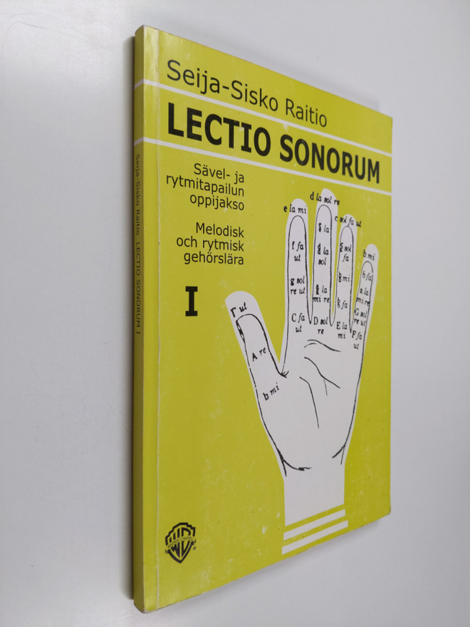 Seija-Sisko Raitio : Lectio sonorum - Sävelja rytmitapail...